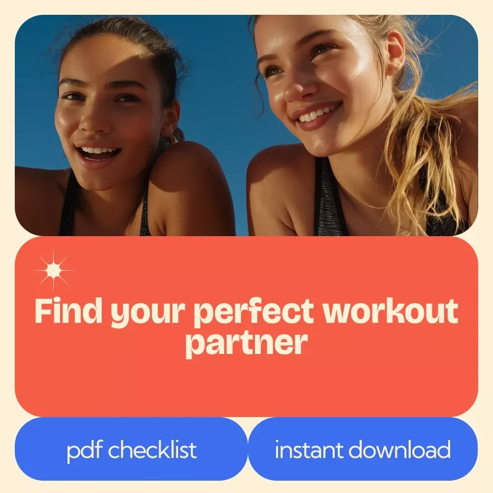 Your Fitness Buddy Blueprint – Checklist for Finding Your Perfect fitness accountability partner & Staying Consistent