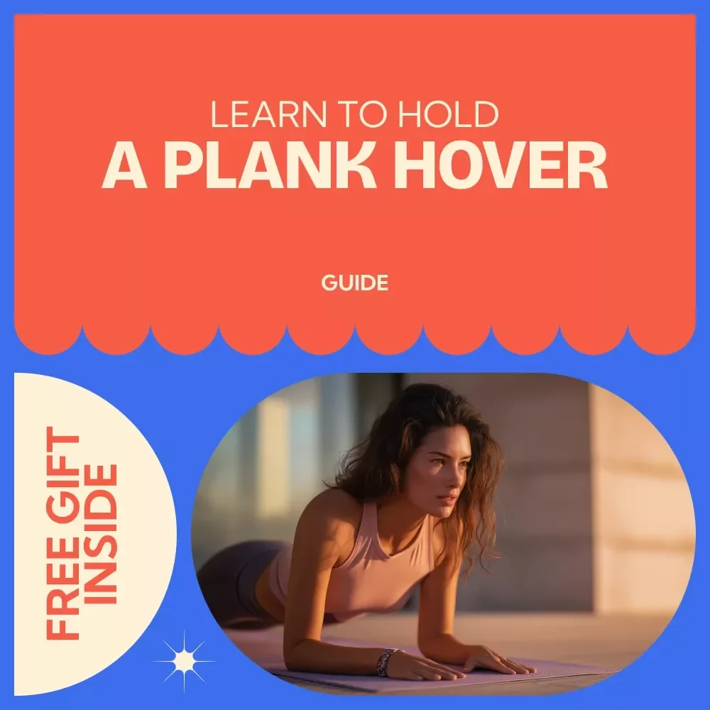 Learn to Hold a Plank Hover - Step-by-Step Guide for Perfecting Your Core Strength and Form