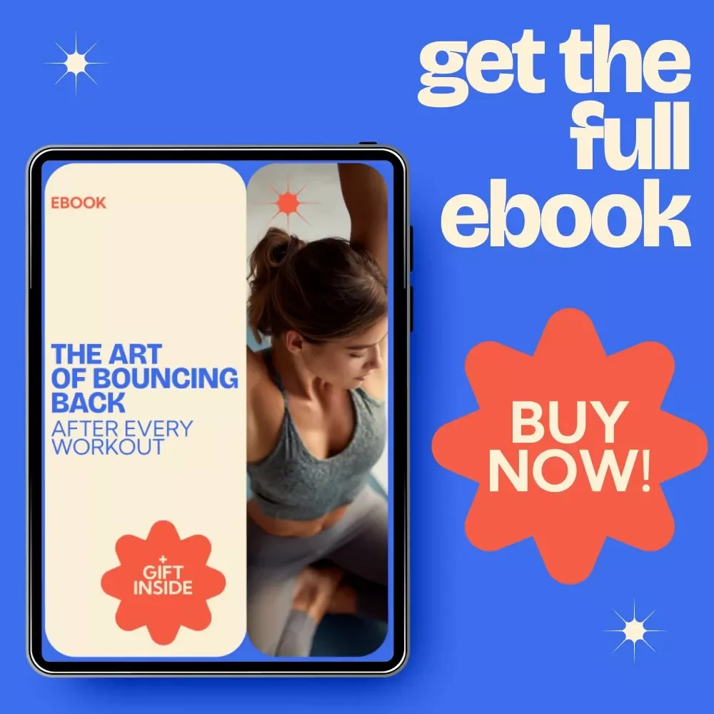 The Art of Bouncing Back After Every Workout | How to Recover Faster After Workout Guide | Fitness Recovery eBook, Muscle Repair & Recovery Plan