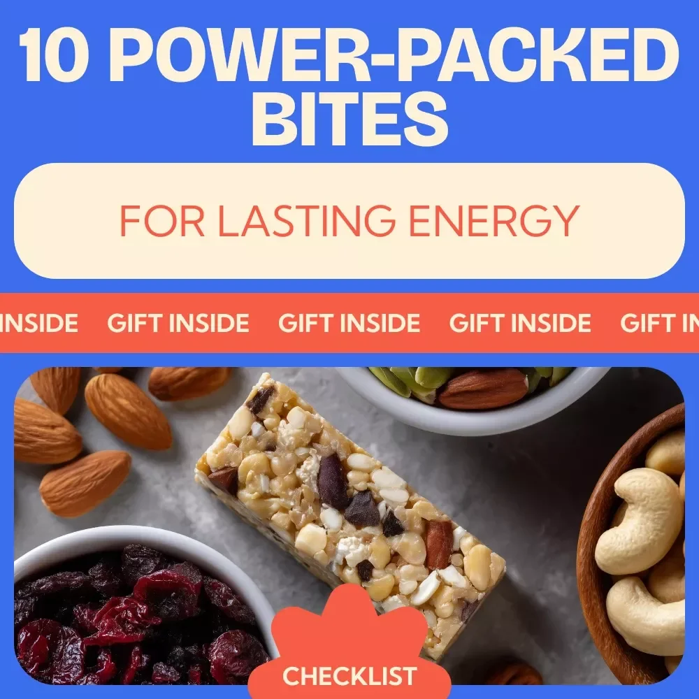 10 Power-Packed Bites for Lasting Energy: Healthy Snacks for Energy Boosts