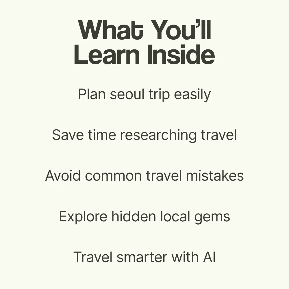 Your Smart & Fun Guide to Exploring Korea’s Capital – How to Travel to Seoul Digital Guide, Seoul Travel Planner, Korea Trip eBook, First-Time Seoul Checklist