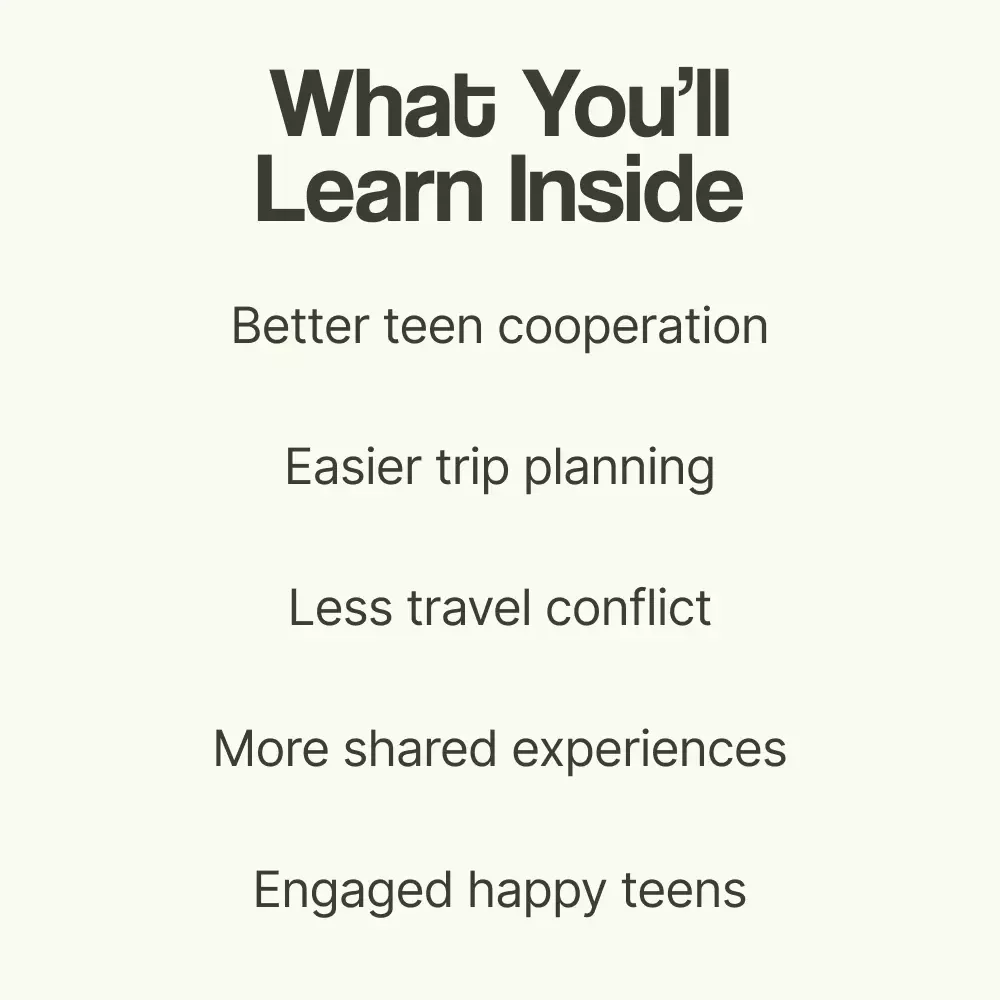Teen-Friendly Travels: A Fun Guide to Stress-Free Trips with Teens | How to Travel with Teenagers Digital Guide for Families, Vacation Planning with Teens eBook