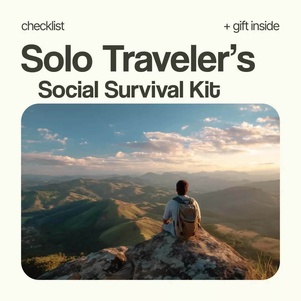 The Solo Traveler’s Social Survival Kit – A Fun & Fearless Checklist + Guide on how to meet people while traveling solo