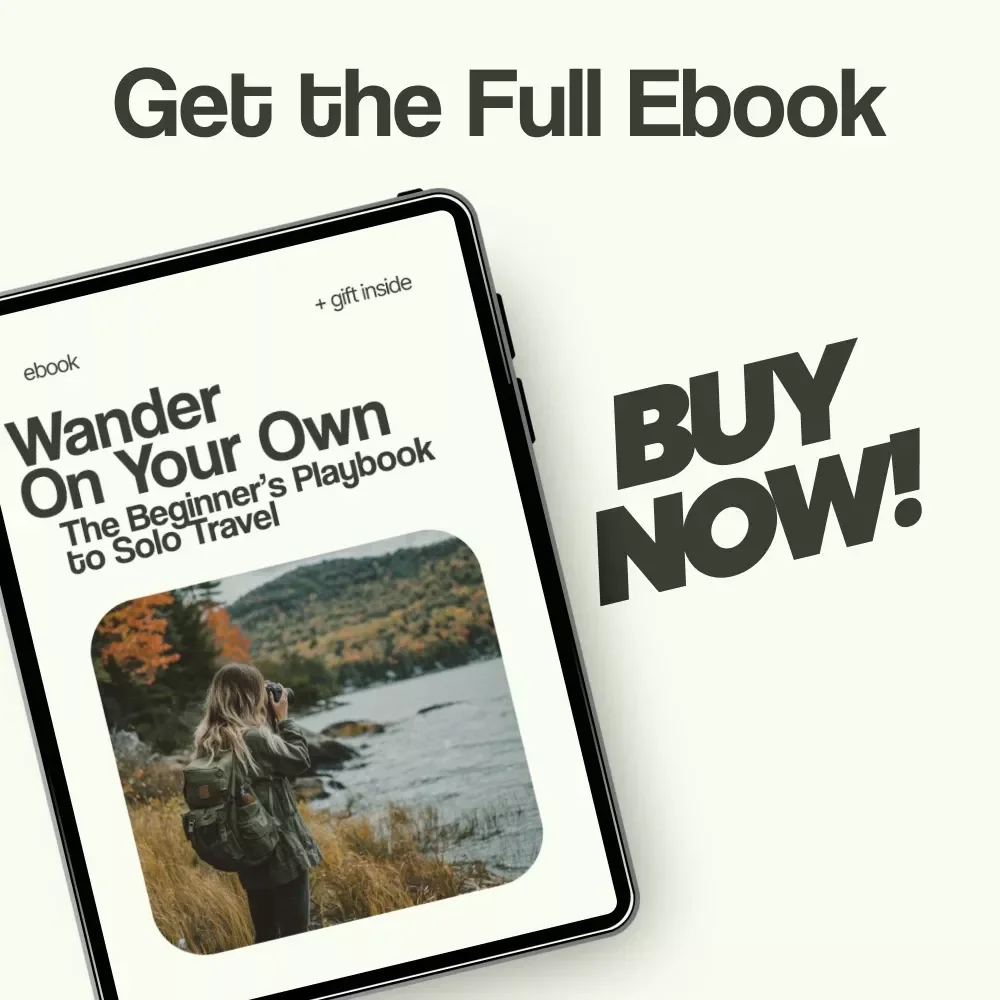 Wander On Your Own: The Beginner’s Playbook to Solo Travel | Solo Travel Tips for Beginners eBook Guide | First-Time Travel Planner & Confidence Toolkit