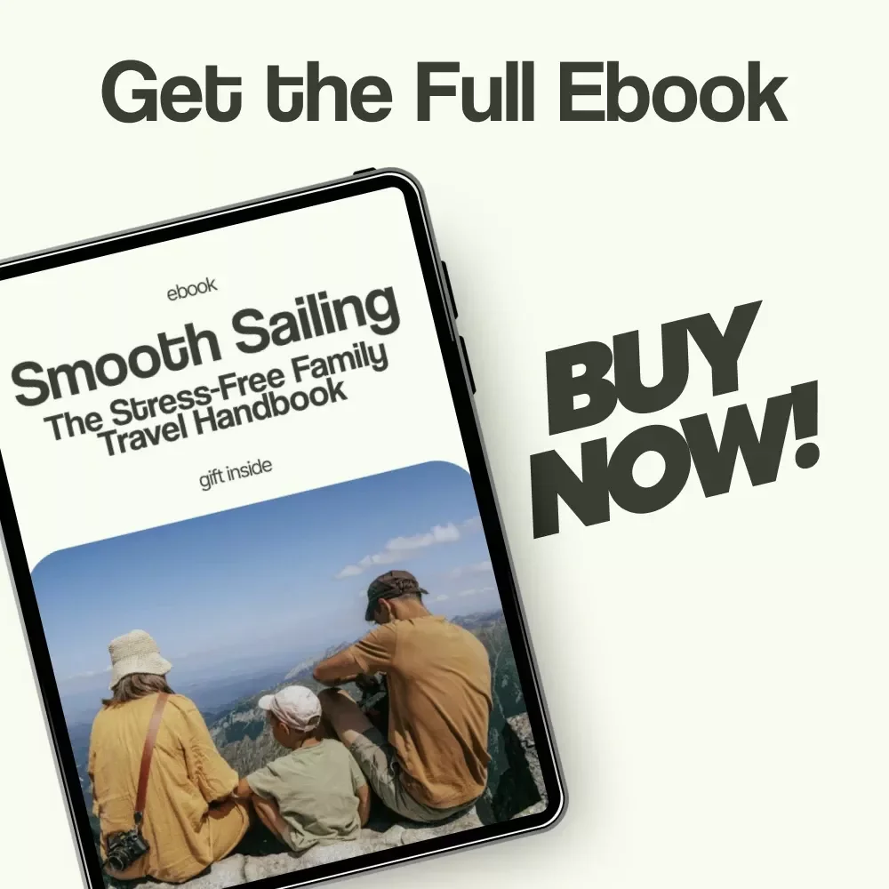Smooth Sailing: The Stress-Free Family Travel Handbook | How to Travel with Family Without Stress eBook, Family Vacation Planning Guide, Stress-Free Travel Checklist
