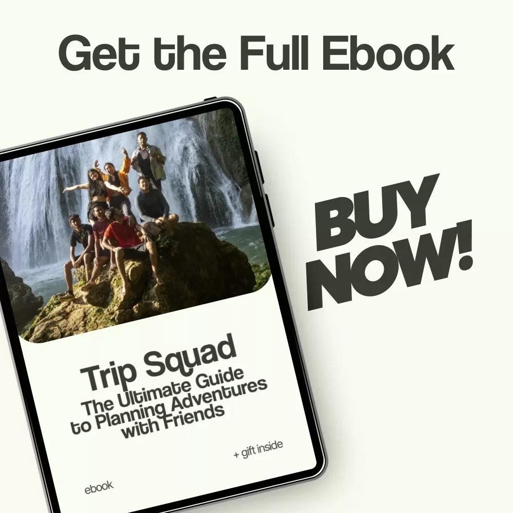 Trip Squad: The Ultimate Guide to Planning Adventures with Friends – A Complete eBook on how to plan a trip with friends, Budgeting, Itineraries, Group Travel Tips & AI Planning Tools