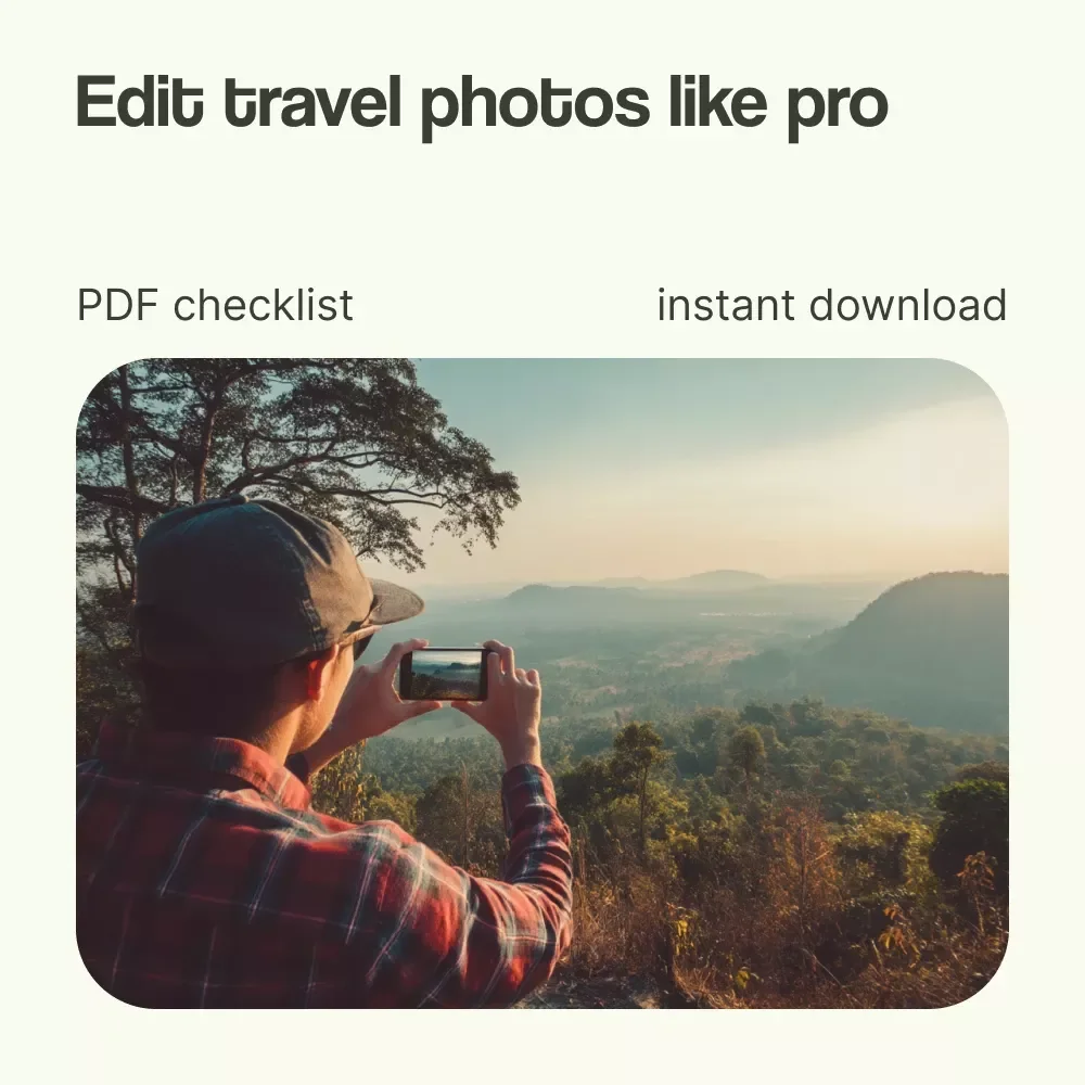 Travel Photo Editing Checklist for Instagram | How to Edit Travel Photos for Instagram | Influencer Aesthetic Editing Guide, Lightroom Tips, Content Creator Toolkit