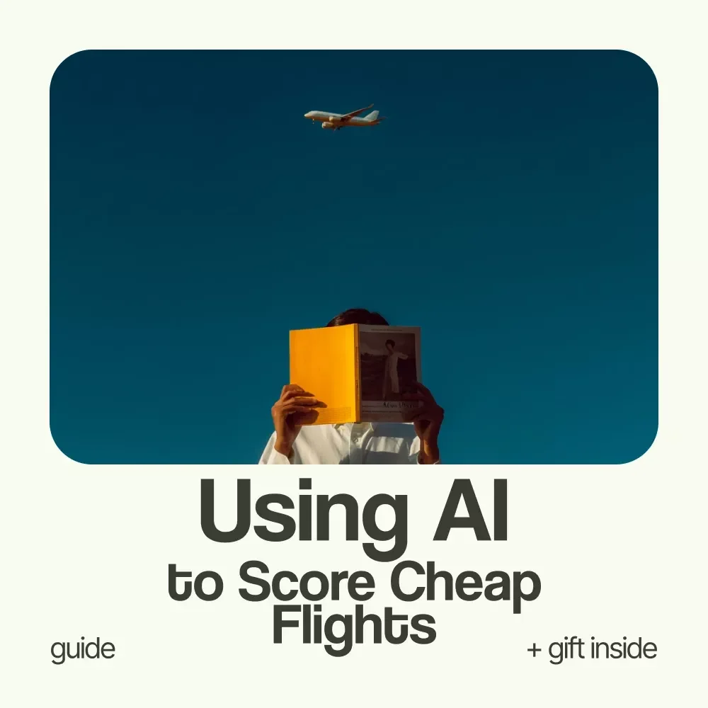 Smart Skies: Using AI to Score Cheap Flights | How to Find Cheap Flights with AI Guide, Travel Hacks eBook, Budget Travel Checklist, Digital Download