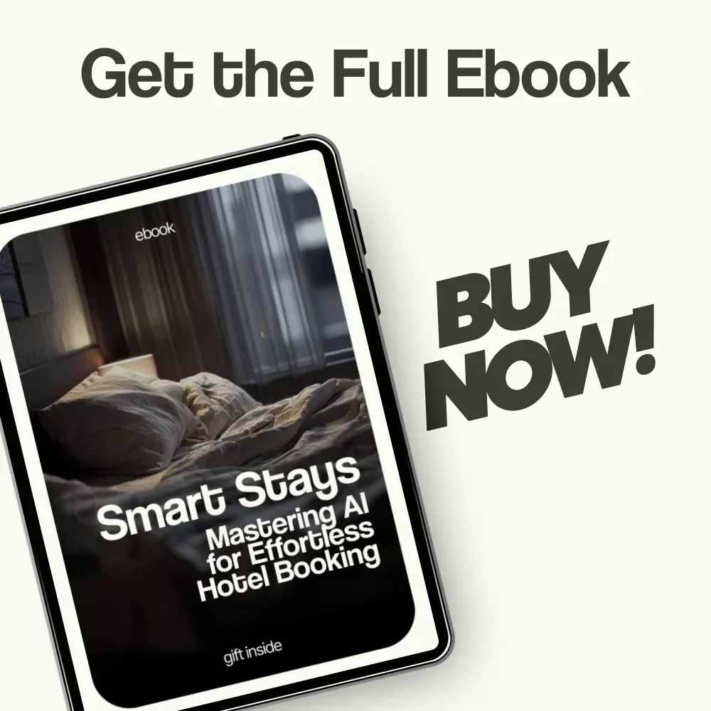 Smart Stays: Mastering AI for Effortless Hotel Booking | How to Use AI for Hotel Booking Guide, Travel Planning eBook, AI Booking Checklist, Digital Download