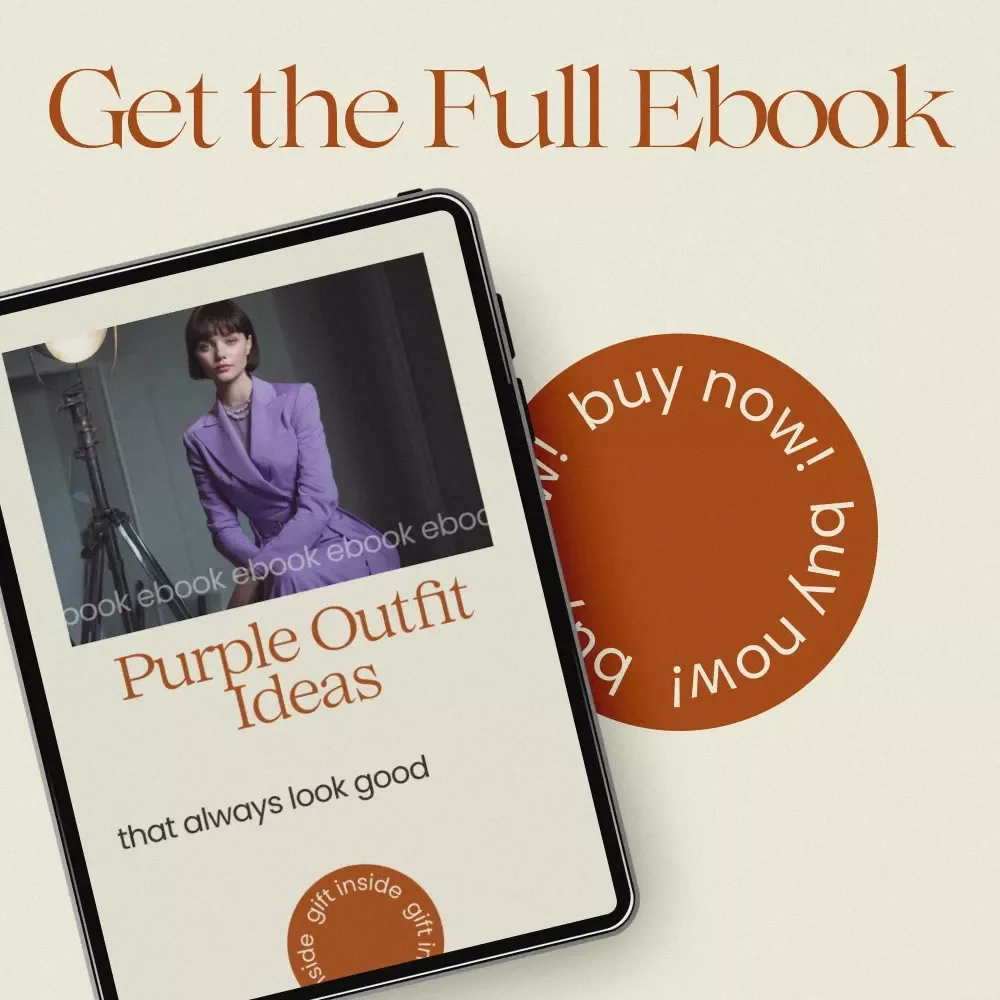 Purple Outfit Ideas That Always Look Good – Stylish eBook Guide with Purple Outfit Ideas for Effortless Fashion, Color Pairing & Wardrobe Styling
