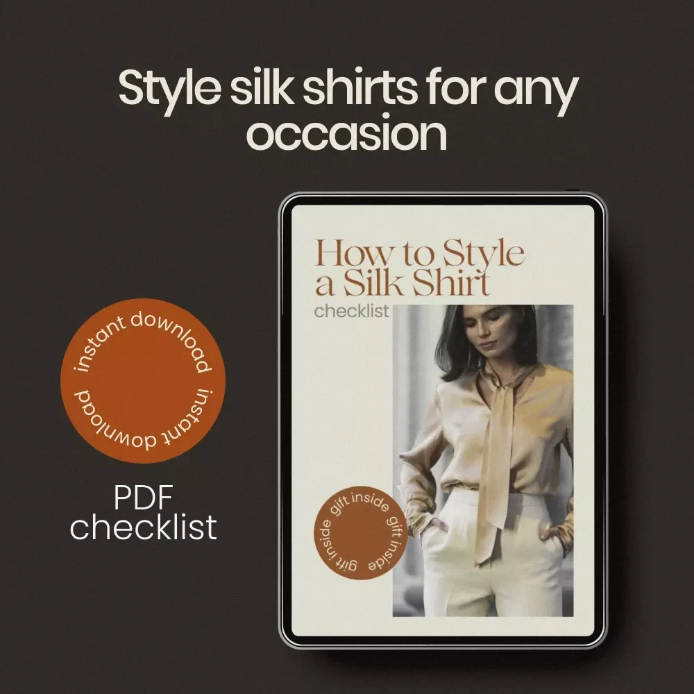 How to Style a Silk Shirt Checklist – Effortless Outfit Ideas, Capsule Wardrobe Guide, Chic Styling Tips for Day to Night Looks