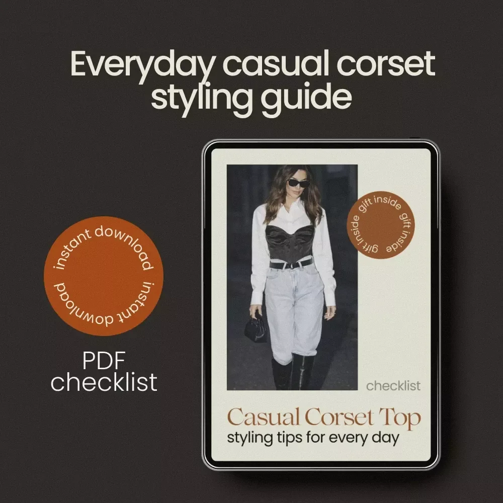 Casual Corset Top Styling Tips for Every Day – Corset Top Casual Styling Checklist, Everyday Outfit Guide, Effortless Chic Fashion Download
