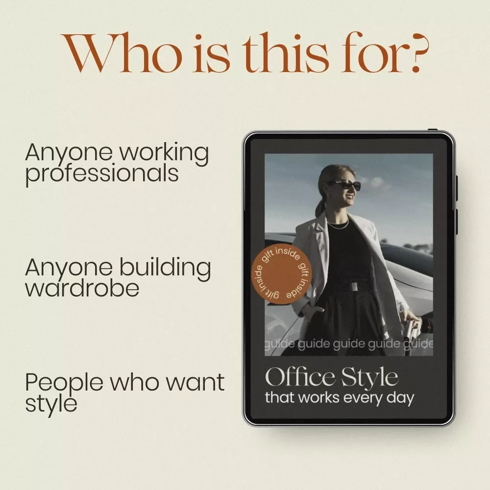 Office Style That Works Every Day – Office Core Outfits Guide, Workwear Capsule Wardrobe eBook, Modern Professional Style Checklist
