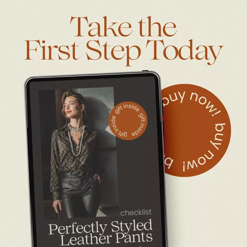 Perfectly Styled Leather Pants Every Time – How to Style Leather Pants Checklist, Outfit Guide, Chic Styling Tips, Fashion PDF Download