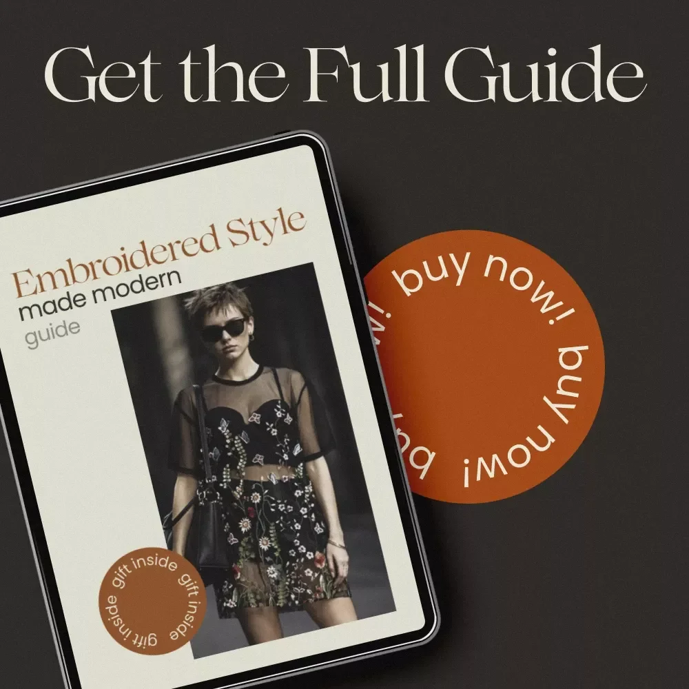 Embroidered Style Made Modern: A Complete Guide to Embroidered Clothing Styling, Outfit Formulas, Capsule Wardrobe & Everyday Looks