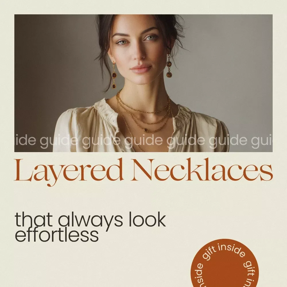 Layered Necklaces That Always Look Effortless – layered necklaces how to Guide for Perfect Jewelry Layering, Beginner-Friendly Styling eBook & Checklist