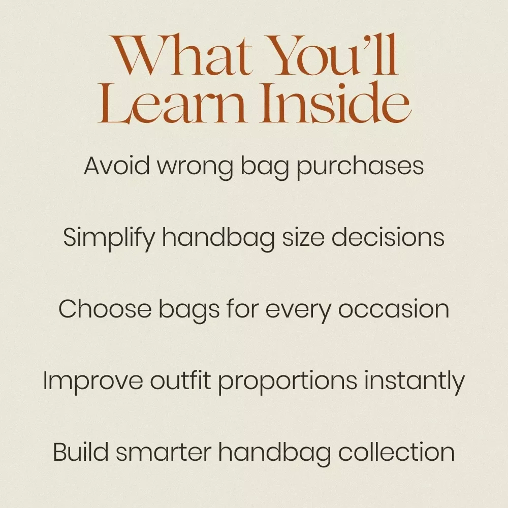 Find the Perfect Handbag Size for Your Life – How to Choose Handbag Size Guide, Bag Size Chart, Style & Proportion Tips, Digital Download