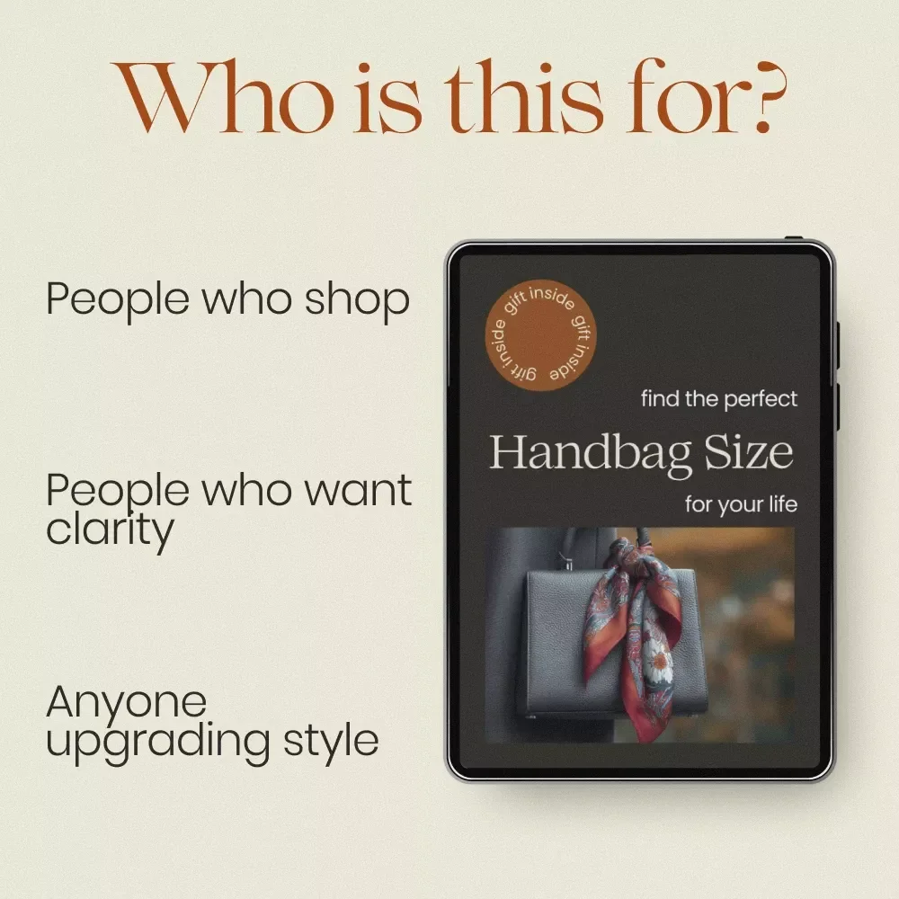 Find the Perfect Handbag Size for Your Life – How to Choose Handbag Size Guide, Bag Size Chart, Style & Proportion Tips, Digital Download