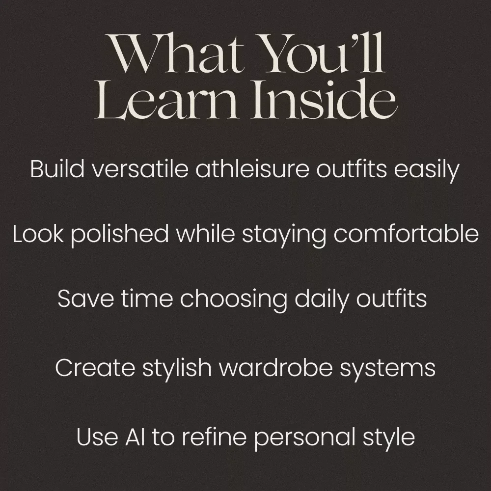 Upgrade Your Athleisure Style With Ease – The Ultimate athleisure elevated style eBook for Effortless Everyday Looks & Modern Wardrobe Transformation