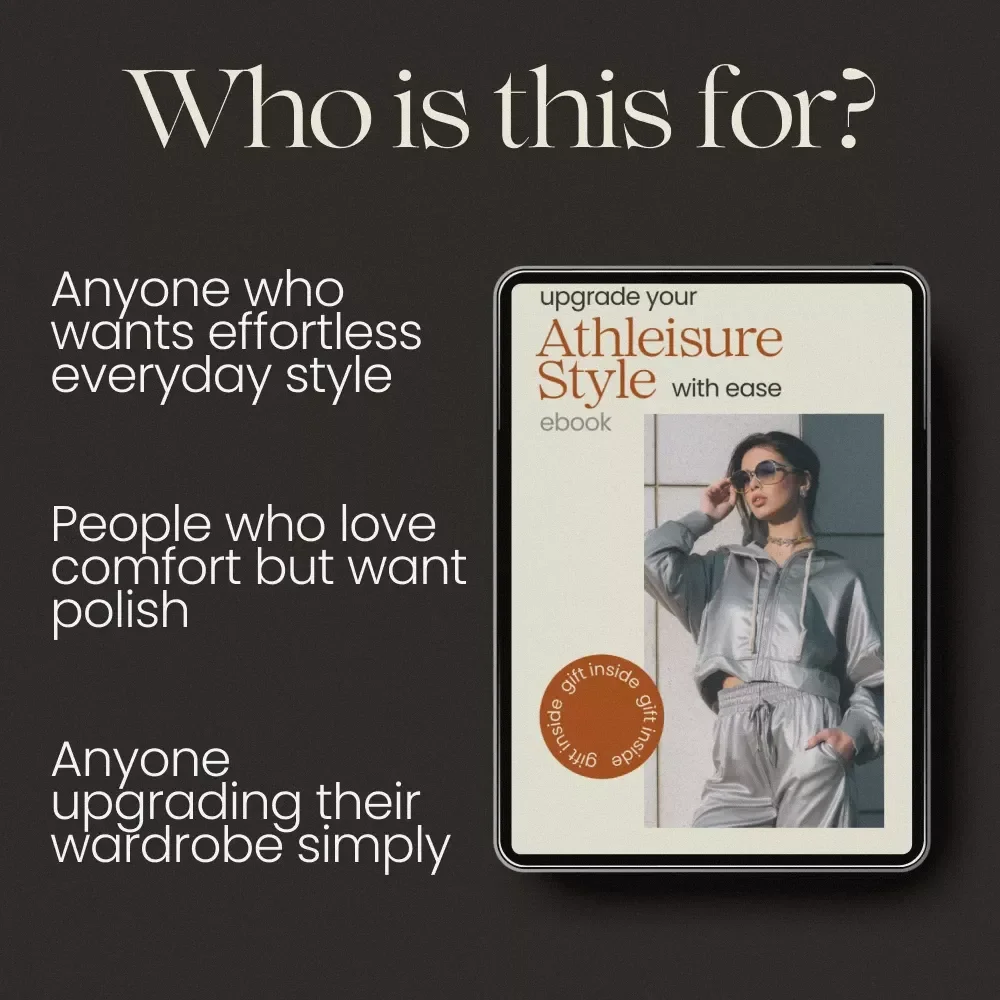 Upgrade Your Athleisure Style With Ease – The Ultimate athleisure elevated style eBook for Effortless Everyday Looks & Modern Wardrobe Transformation