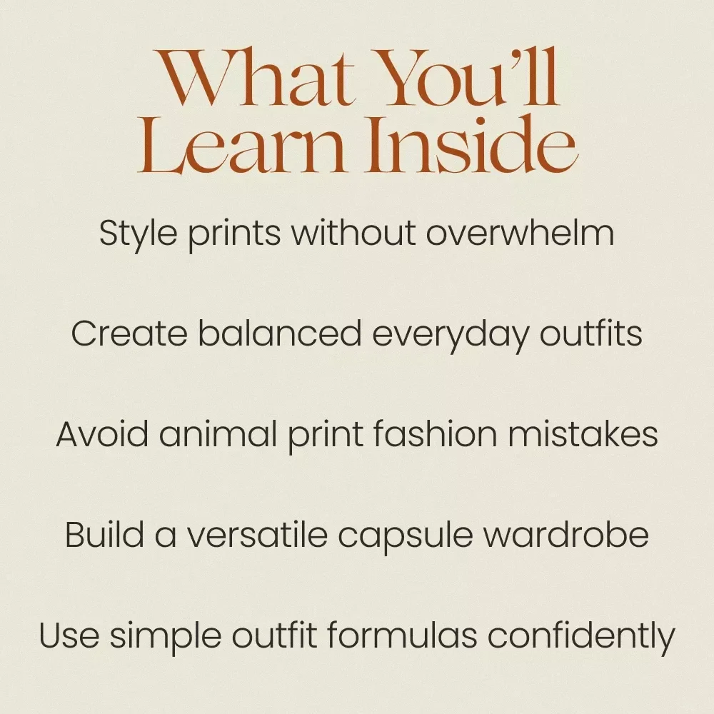 Style Animal Print the Right Way – How to Wear Animal Print Guide | Fashion Styling eBook, Outfit Ideas, Capsule Wardrobe Tips, Digital Download