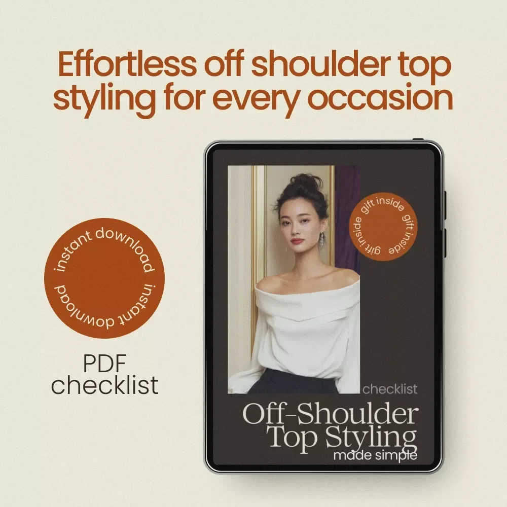 Off-Shoulder Top Styling Made Simple – Off Shoulder Top Styling Checklist, Outfit Guide, Capsule Wardrobe Helper, Instant Download