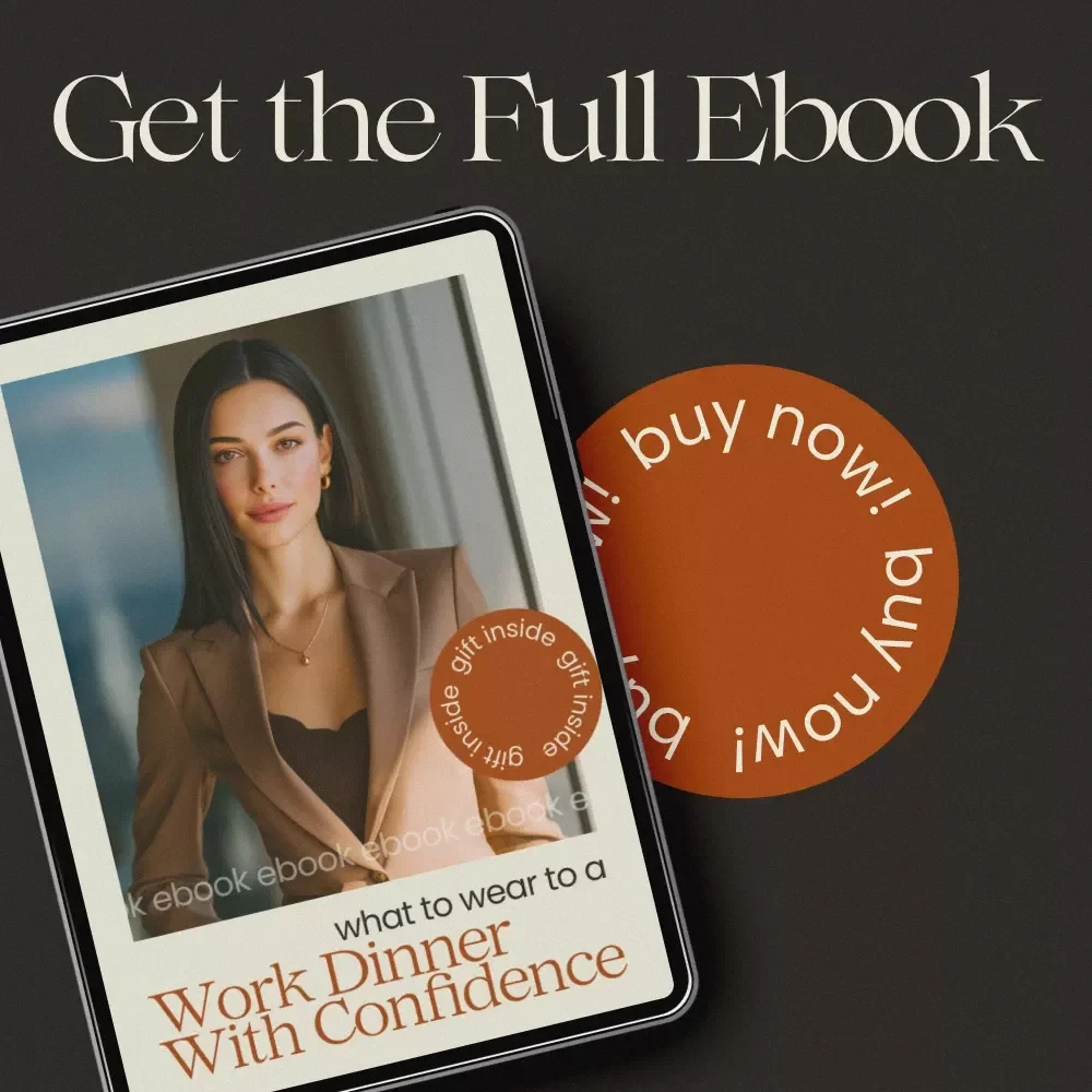 What to Wear to a Work Dinner With Confidence | Ultimate Guide on how to style outfits for work dinner | Professional Outfit Planner eBook