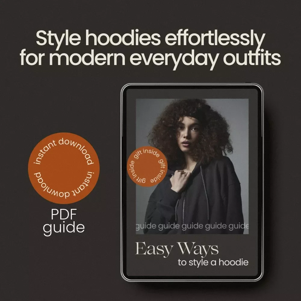 Easy Ways to Style a Hoodie Guide | How to Style a Hoodie eBook, Outfit Ideas, Street Style Looks, Capsule Wardrobe Planner