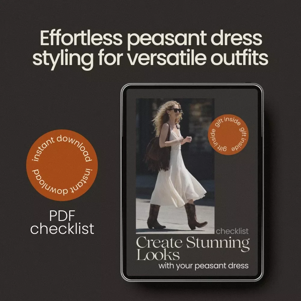 Create Stunning Looks with Your Peasant Dress – Peasant Dress Styling Checklist for Effortless Boho Outfits, Everyday Fashion Guide, Instant Digital Download
