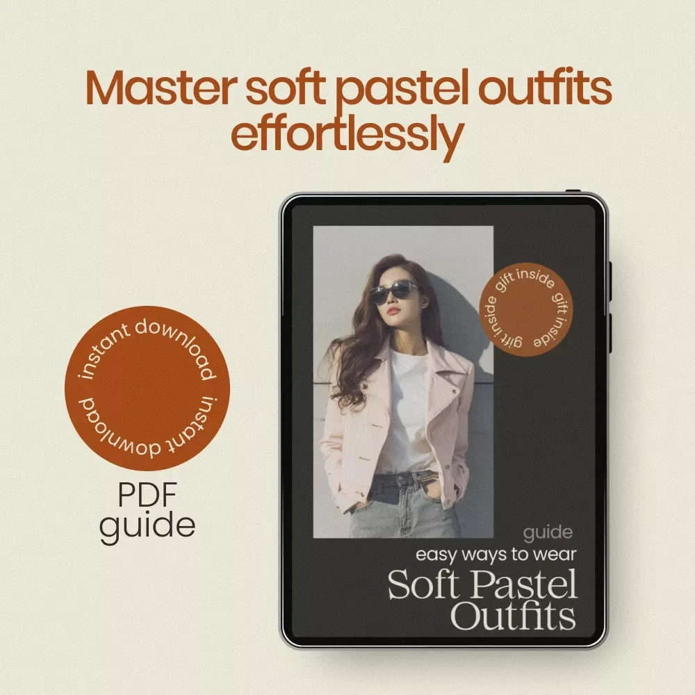 Easy Ways to Wear Soft Pastel Outfits Guide | Soft Pastel Outfits Styling eBook, Color Palette Tips, Outfit Ideas, Digital Download