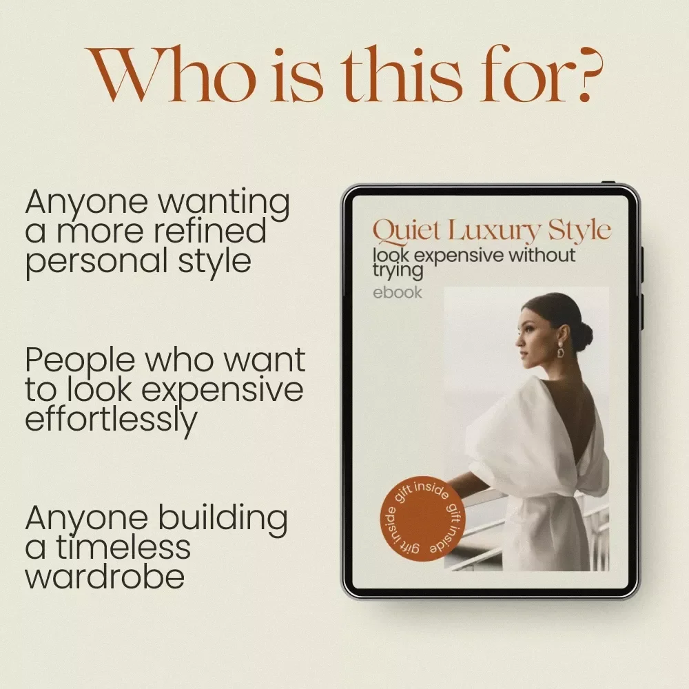 Quiet Luxury Style Look Expensive Without Trying eBook | Stealth Wealth Basics Guide | Minimalist Wardrobe, Capsule Style, Effortless Chic Digital Download