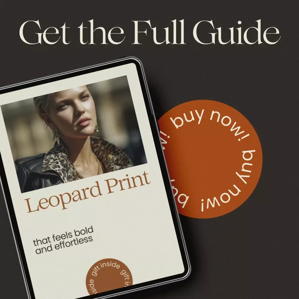 Leopard Print That Feels Bold and Effortless – A Complete Guide on leopard print how to wear for Chic Everyday Style