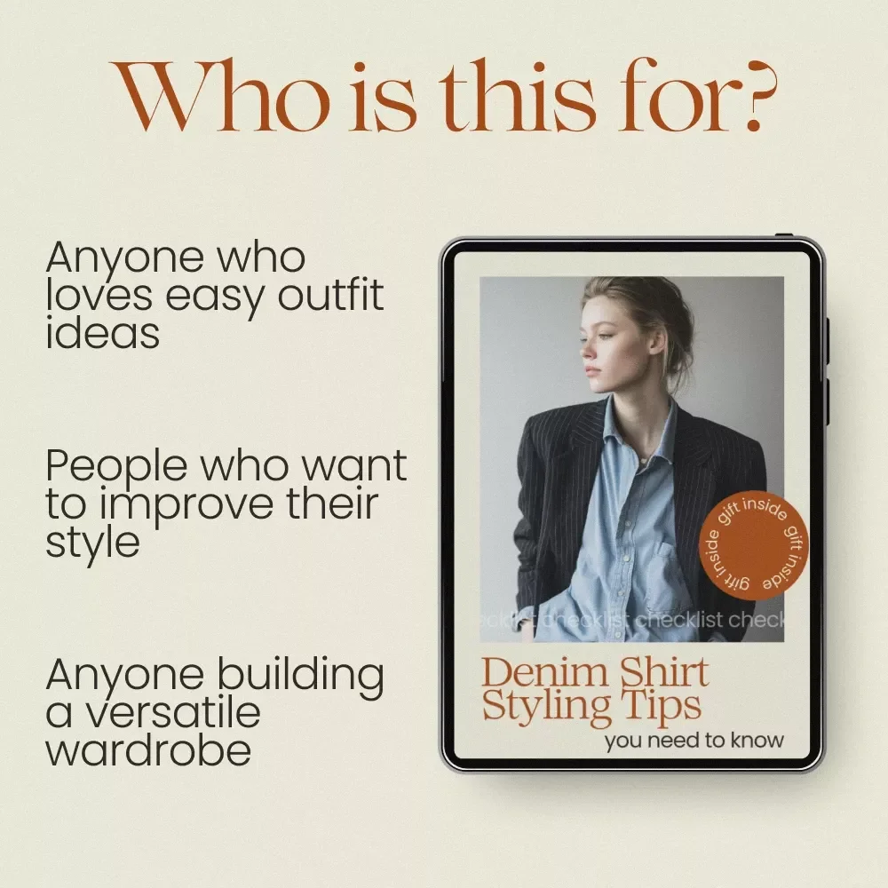 Denim Shirt Styling Tips You Need to Know – Ultimate Checklist for Denim Shirt How to Style | Capsule Wardrobe Guide | Everyday Outfit Ideas