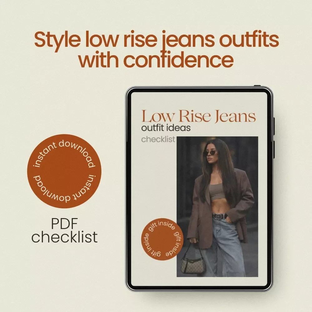 Low Rise Jeans Outfit Ideas Checklist, Stylish low rise jeans outfits Guide, Trendy Y2K & Casual Outfit Planner, Digital Download Fashion Styling Checklist