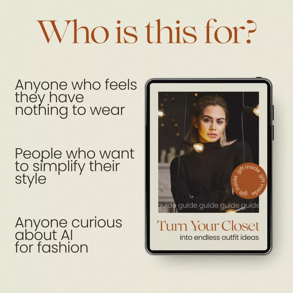 Turn Your Closet into Endless Outfit Ideas | AI Fashion Inspiration from Your Own Clothes Guide | Digital Styling eBook for Smart Wardrobe Planning