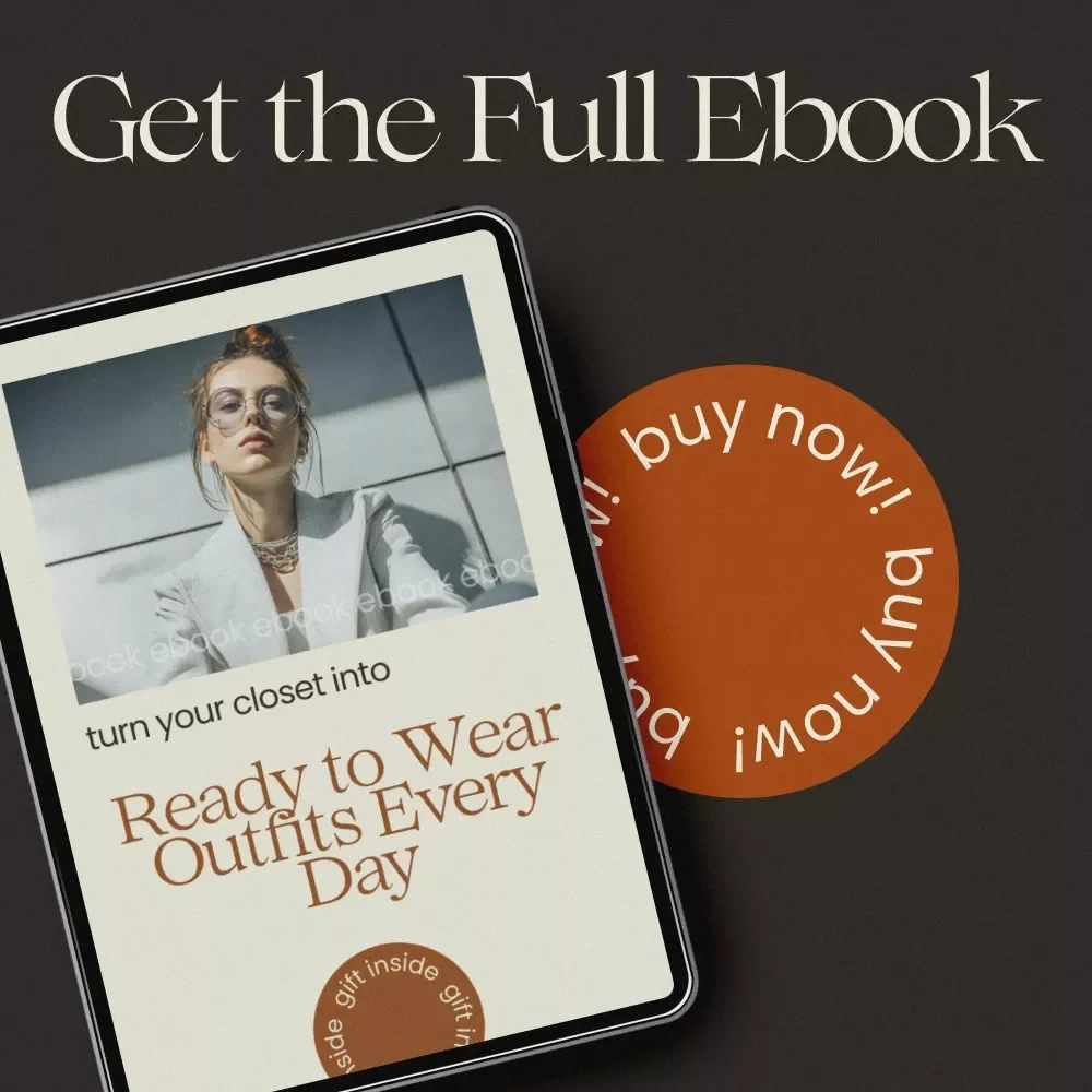 Turn Your Closet Into Ready to Wear Outfits Every Day | How to Organize Your Closet by Outfit eBook Guide for Effortless Daily Style & Smart Wardrobe Planning