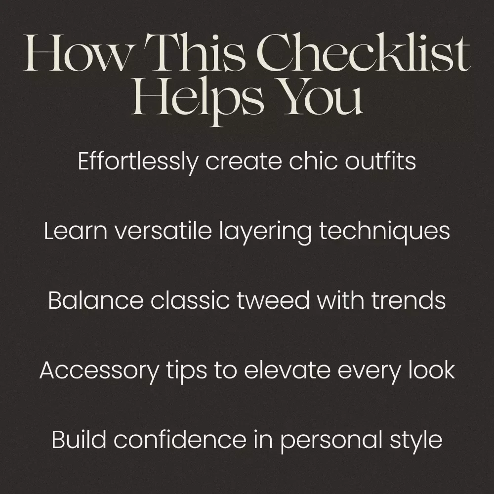 The Chic Way to Style Your Tweed Jacket | Tweed Jacket Styling Checklist for Effortless Elegance