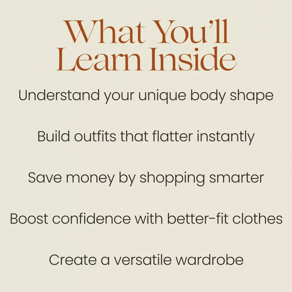 Style That Works for Your Body – A Complete Guide on How to Dress for Your Body Type, Flattering Outfit Formulas, Confidence Styling eBook