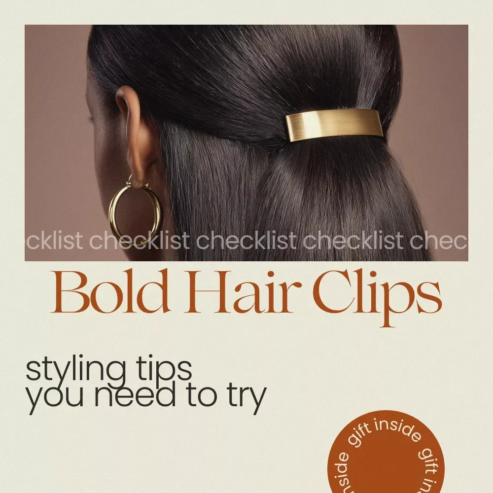 Bold Hair Clips Styling Tips You Need to Try – Ultimate Checklist for Styling Bold Hair Clips for Adults