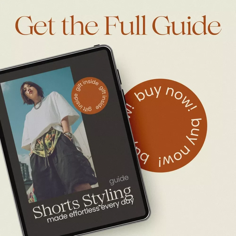 Shorts Styling Made Effortless Every Day | How to Style Shorts Guide, Outfit Ideas, AI Styling Tips, Capsule Wardrobe PDF, Everyday Fashion eBook