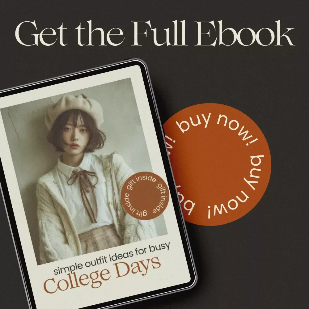 Simple Outfit Ideas for Busy College Days – Collegiate Outfits Guide, Capsule Wardrobe eBook, Everyday Campus Style Planner for Students