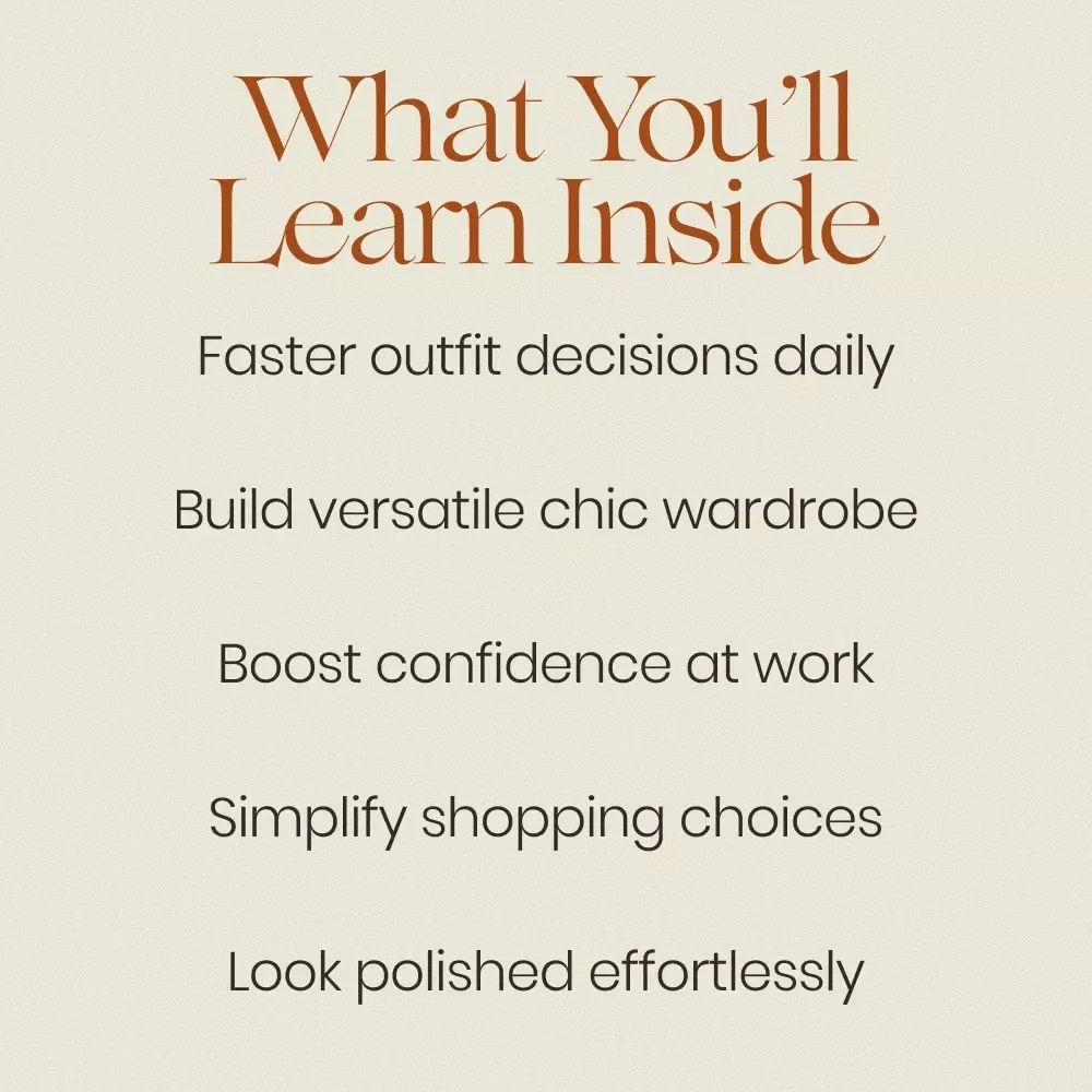 Look Polished Feel Powerful Every Workday – Workwear Chic Styling eBook Guide for Effortless Office Outfits, Capsule Wardrobe & Professional Style Transformation