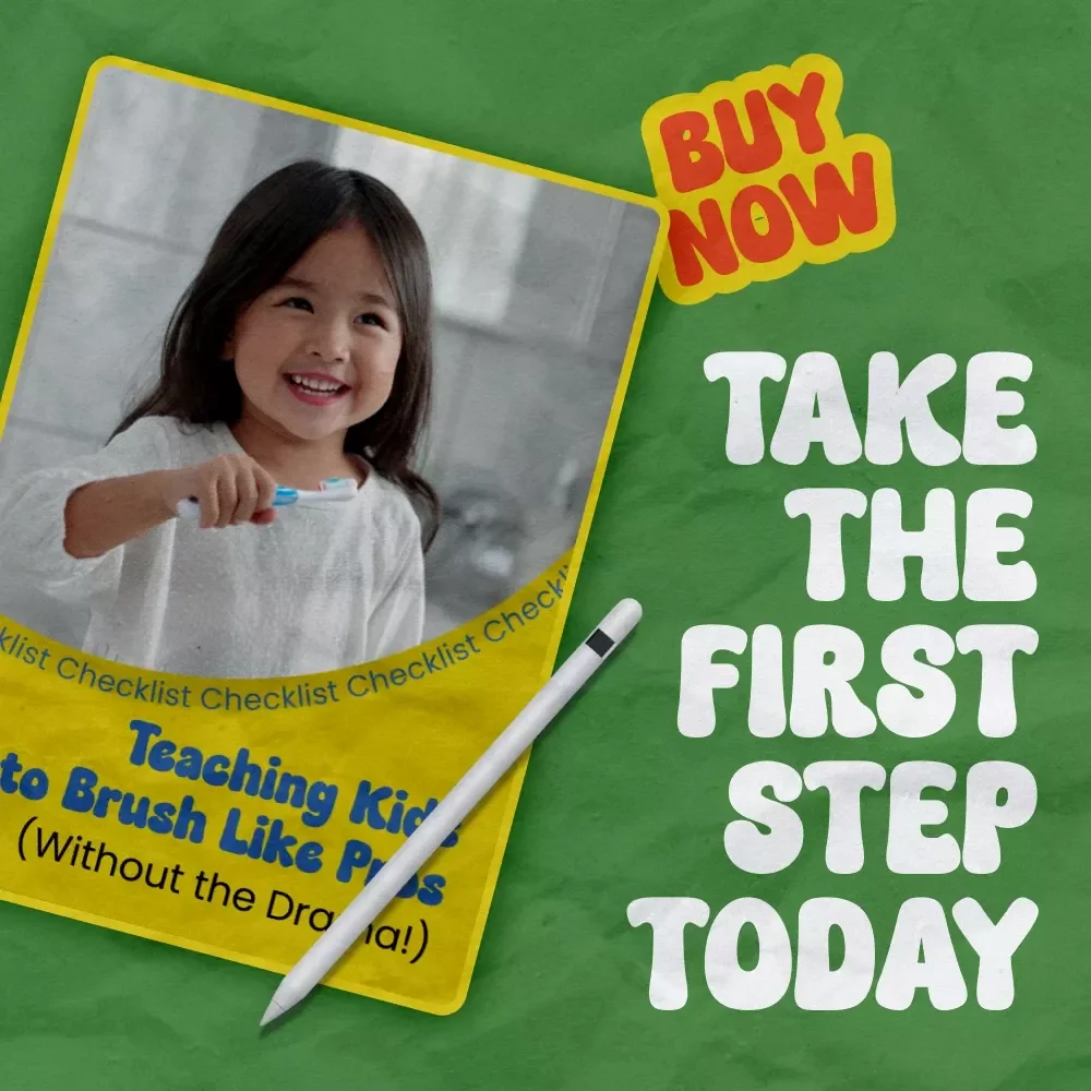 Teaching Kids to Brush Like Pros (Without the Drama!) – Fun & Easy Checklist Guide for Parents | how to teach kids to brush teeth properly Routine Builder