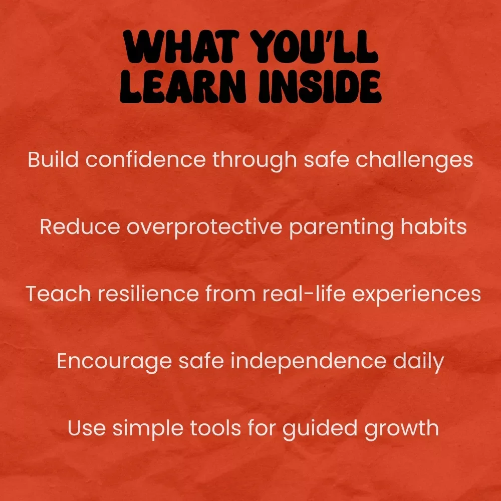 Brave Little Steps: How to Let Kids Take Risks Safely – Parenting eBook Guide for Raising Confident, Resilient Kids | Safe Risk-Taking Strategies