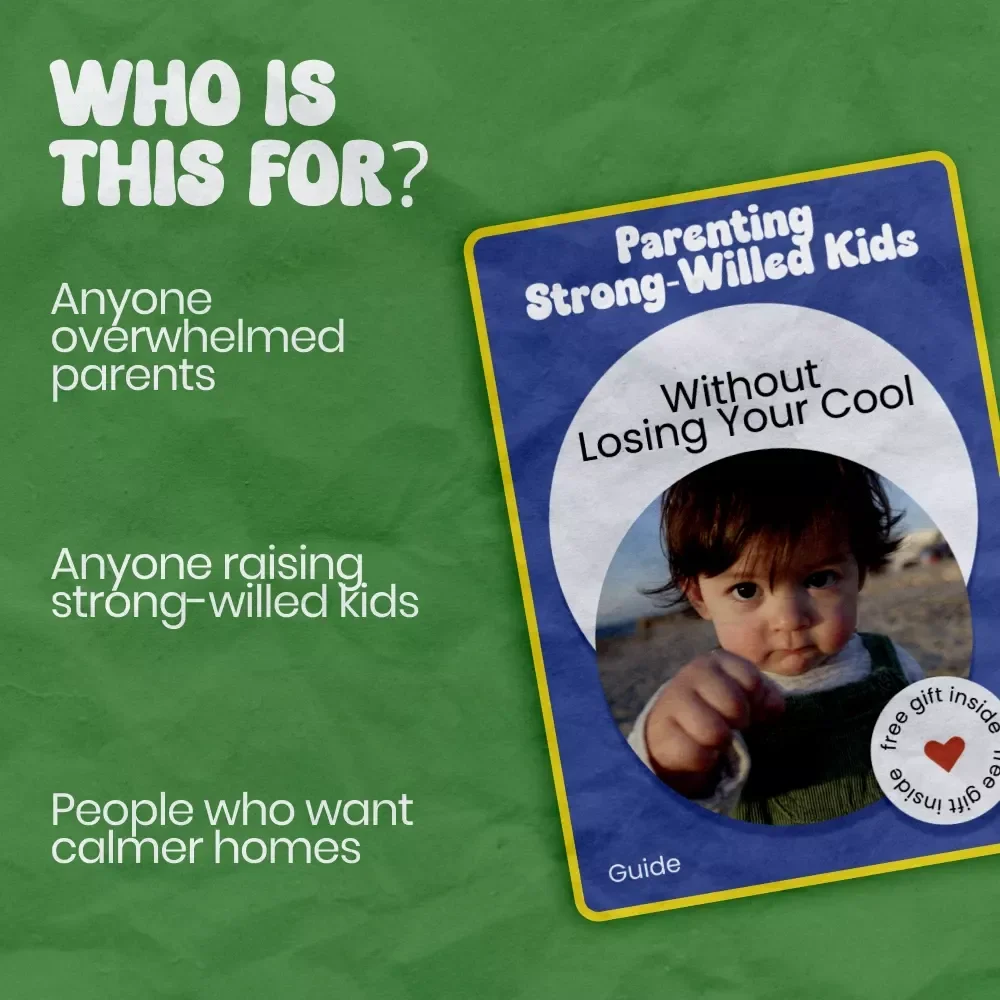 Parenting Strong-Willed Kids Without Losing Your Cool – A Practical Guide on how to parent a strong willed child, Gentle Discipline Strategies & Real-Life Solutions