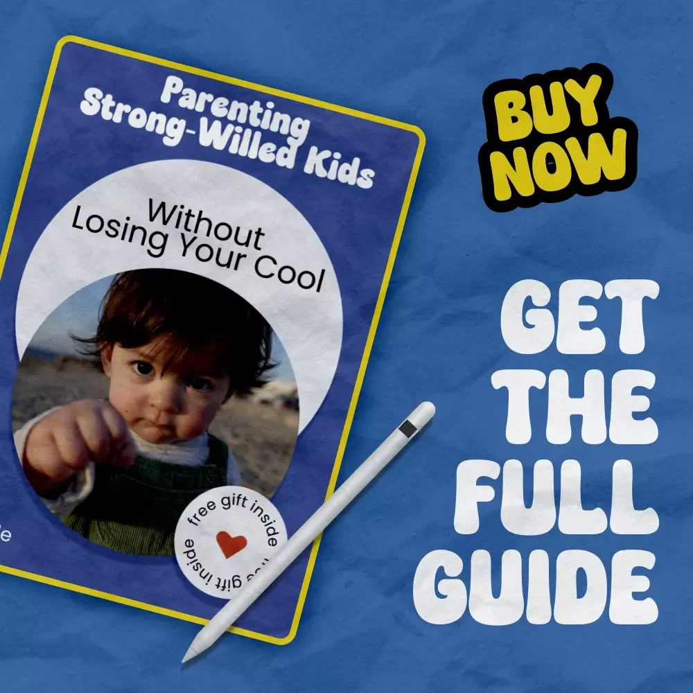 Parenting Strong-Willed Kids Without Losing Your Cool – A Practical Guide on how to parent a strong willed child, Gentle Discipline Strategies & Real-Life Solutions