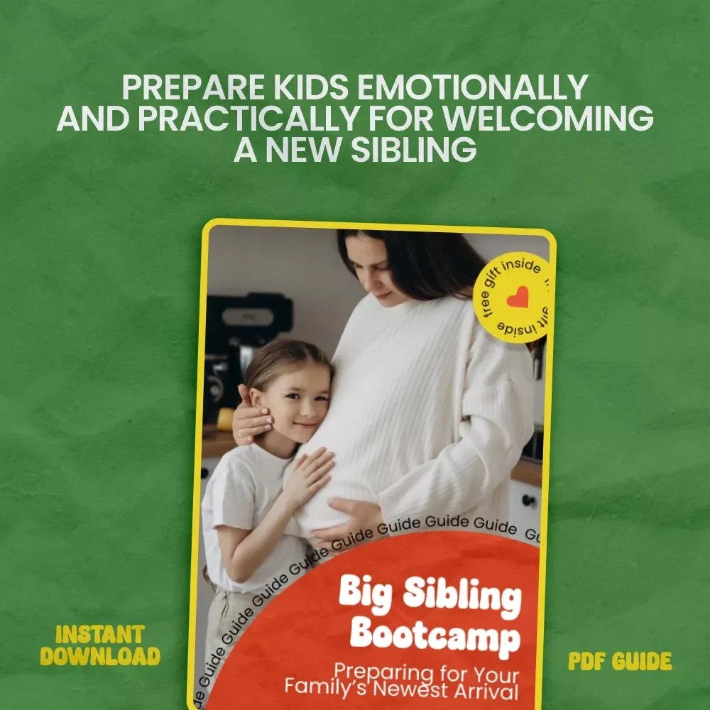 Big Sibling Bootcamp: Preparing for Your Family’s Newest Arrival – A Complete Guide on How to Prepare for a New Sibling, Emotional Support & Fun Learning Activities for Kids