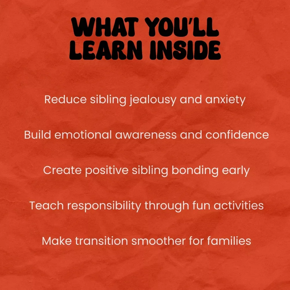 Big Sibling Bootcamp: Preparing for Your Family’s Newest Arrival – A Complete Guide on How to Prepare for a New Sibling, Emotional Support & Fun Learning Activities for Kids