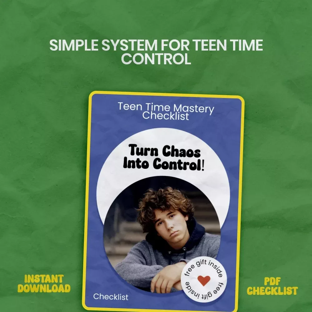 Teen Time Mastery Checklist: Turn Chaos Into Control! | how to help teen with time management Printable Planner System for Organized Teens & Stress-Free Scheduling
