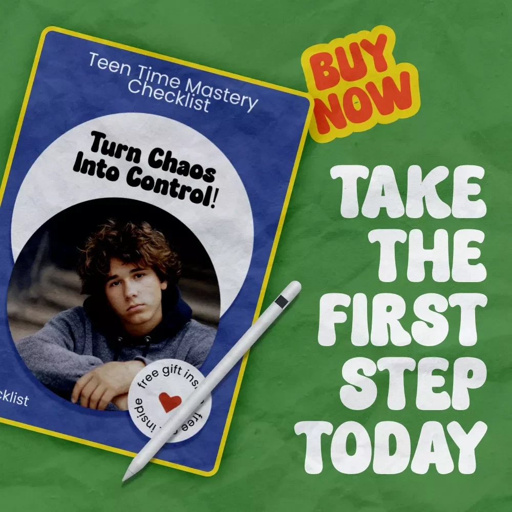 Teen Time Mastery Checklist: Turn Chaos Into Control! | how to help teen with time management Printable Planner System for Organized Teens & Stress-Free Scheduling